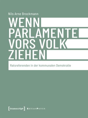 cover image of Wenn Parlamente vors Volk ziehen